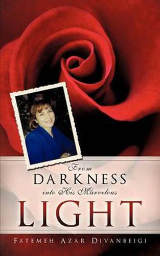 Cover image for From Darkness Into His Marvelous Light