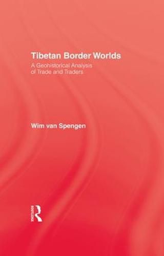 Cover image for Tibetan Border Worlds