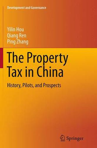 Cover image for The Property Tax in China: History, Pilots, and Prospects