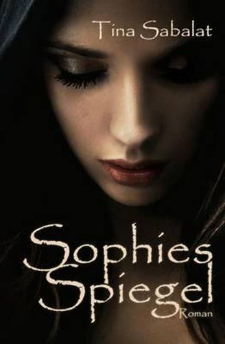 Cover image for Sophies Spiegel