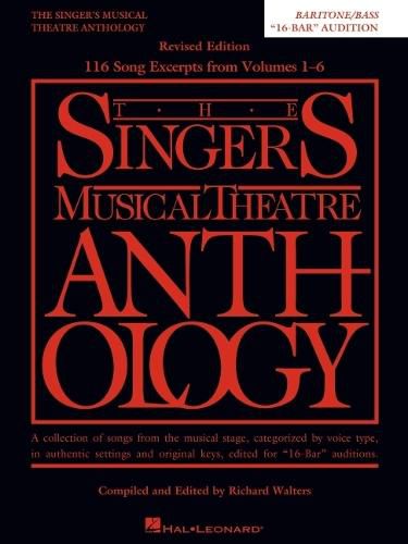 The Singer's Musical Theatre Anthology: Baritone/Bass  16-Bar  Audition