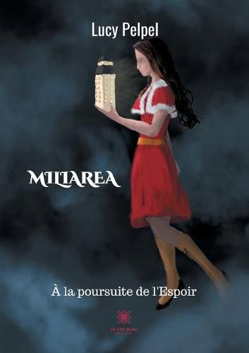 Cover image for Miliarea: A la poursuite de l'Espoir