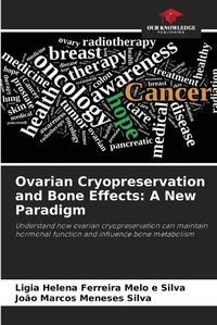 Cover image for Ovarian Cryopreservation and Bone Effects
