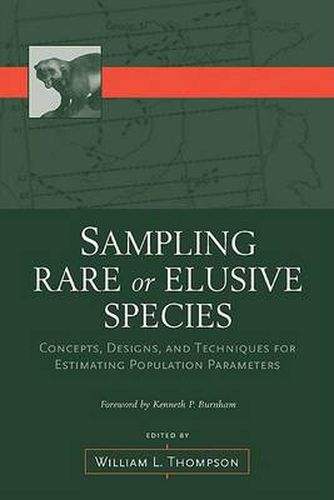 Cover image for Sampling Rare or Elusive Species: Concepts, Designs, and Techniques for Estimating Population Parameters
