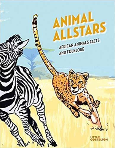 Cover image for Animal Allstars: African Animals Facts and Folklore