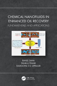 Cover image for Chemical Nanofluids in Enhanced Oil Recovery: Fundamentals and Applications