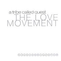 Cover image for The Love Movement (Vinyl)