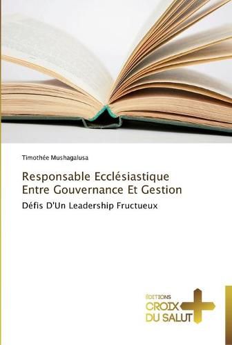 Cover image for Responsable ecclesiastique entre gouvernance et gestion