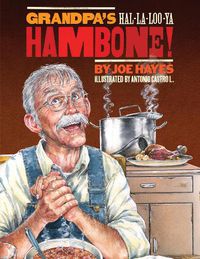 Cover image for Grandpa's Ha-la-loo-ya Hambone!