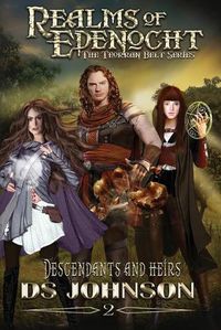 Cover image for Realms of Edenocht: Descendants and Heirs