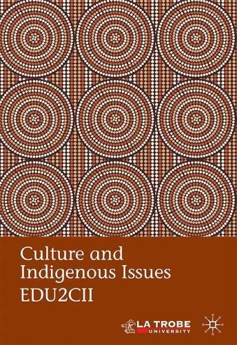 Cover image for Culture and Indigenous Issues EDU2CII