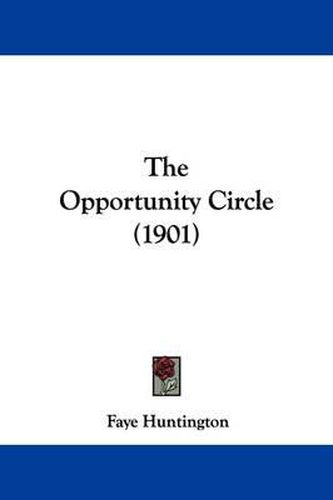 Cover image for The Opportunity Circle (1901)