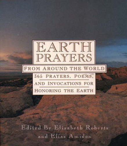 Cover image for Earth Prayers: 365 Prayers, Poems, and Invocations from Around the World