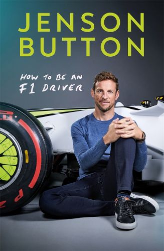 Cover image for How To Be An F1 Driver: My Guide To Life In The Fast Lane