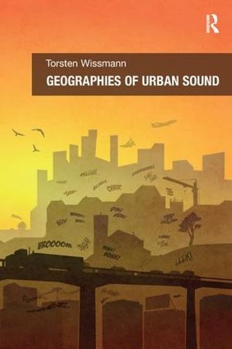 Cover image for Geographies of Urban Sound