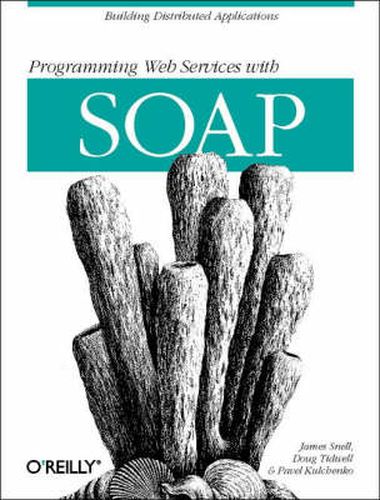 Cover image for Programming Web Services with SOAP