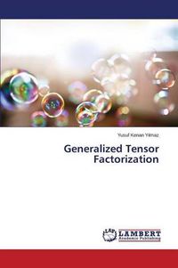 Cover image for Generalized Tensor Factorization