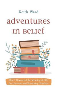 Cover image for Adventures in Belief