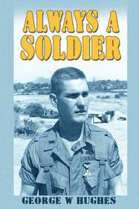 Cover image for Always a Soldier