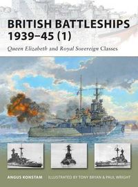 Cover image for British Battleships 1939-45 (1): Queen Elizabeth and Royal Sovereign Classes