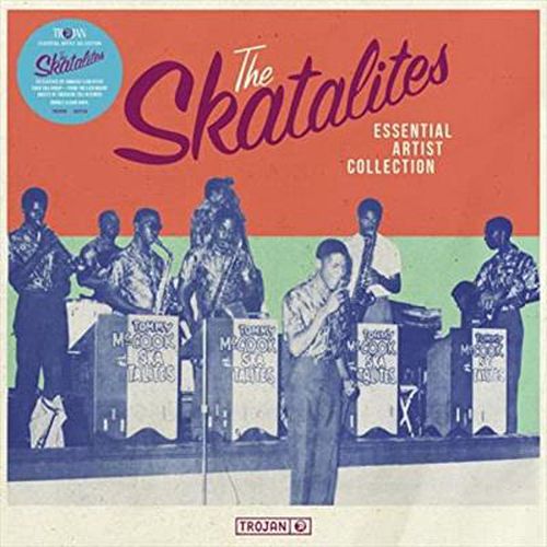 Essential Artist Collection  The Skatalites 