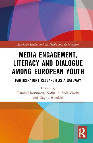 Cover image for Media Engagement, Literacy and Dialogue among European Youth