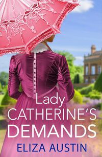Cover image for Lady Catherine's Demands