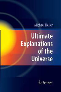 Cover image for Ultimate Explanations of the Universe