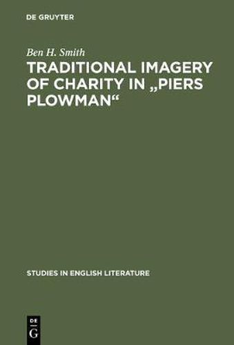 Traditional imagery of charity in  Piers Plowman