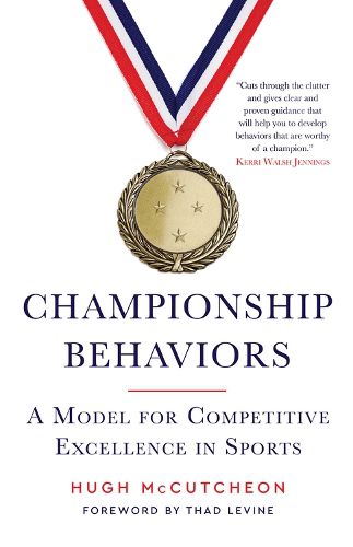 Cover image for Championship Behaviors: A Model for Competitive Excellence in Sport