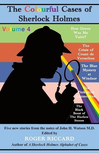 Cover image for The Colourful Cases of Sherlock Holmes (Volume 4)