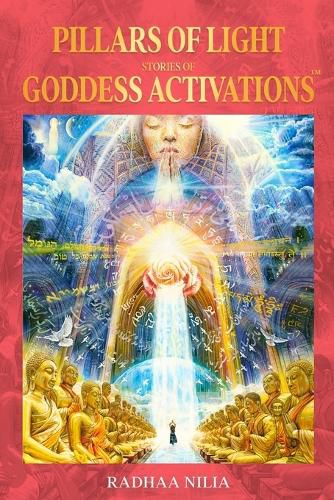 Cover image for Pillars of Light: Stories of Goddess Activations