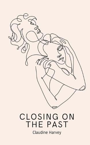 Cover image for Closing On The Past