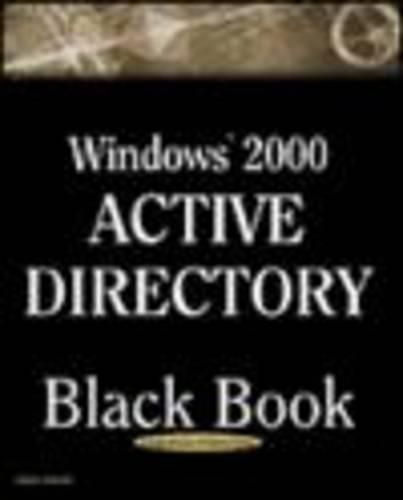 Cover image for Windows 2000 Server Active Directory Black Book
