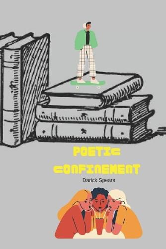 Cover image for Poetic Confinement