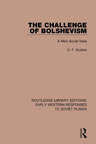 The Challenge of Bolshevism: A New Social Deal