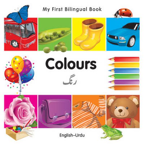 Cover image for My First Bilingual Book - Colours - English-urdu