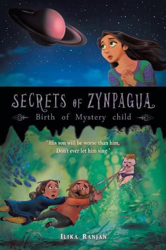 Cover image for Secrets of Zynpagua: Birth of Mystery Child