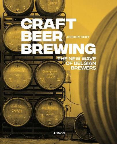 Cover image for Craft Beer Brewing: The New Wave of Belgian Brewers