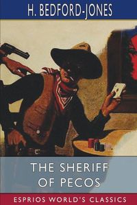 Cover image for The Sheriff of Pecos (Esprios Classics)