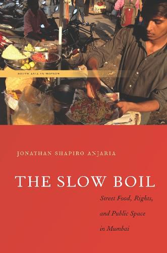 Cover image for The Slow Boil: Street Food, Rights and Public Space in Mumbai