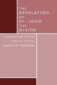 Cover image for The Revelation of St. John Divine: Commentary on the English Text