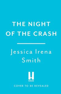 Cover image for The Night of the Crash