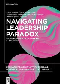 Cover image for Navigating Leadership Paradox