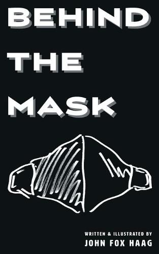 Cover image for Behind The Mask