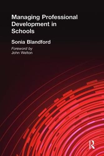 Cover image for Managing Professional Development in Schools