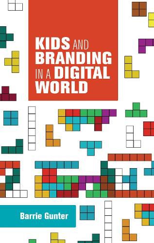 Cover image for Kids and Branding in a Digital World