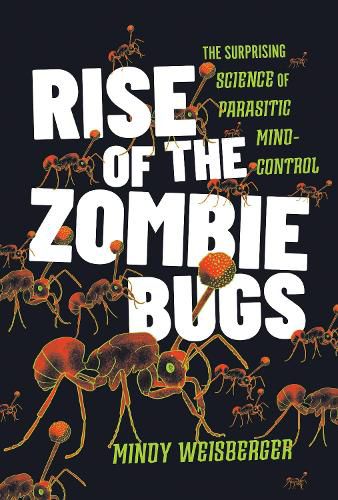 Cover image for Rise of the Zombie Bugs