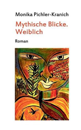 Cover image for Mythische Blicke. Weiblich