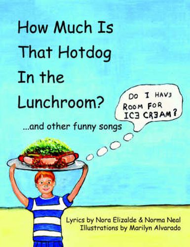 Cover image for How Much Is That Hotdog In the Lunchroom...and Other Funny Songs